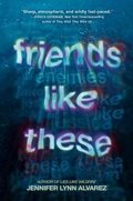 Cover: Friends Like These - Delacorte Press