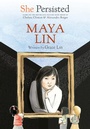 Cover: She Persisted: Maya Lin - Philomel Books