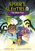 Cover: Spooky Sleuths #1: The Ghost Tree - Random House Books for Young Readers