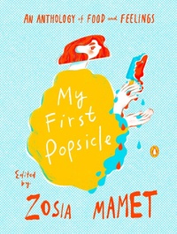 Enlarge image Cover: My First Popsicle - Penguin Books