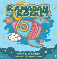 Enlarge image Cover: Ramadan Rocket - Emma L. Halim