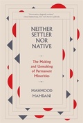 Cover: Neither Settler nor Native - Harvard University Press