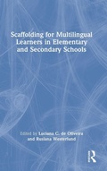 Cover: Scaffolding for Multilingual Learners in Elementary and Secondary Schools - Routledge