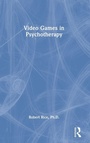 Cover: Video Games in Psychotherapy - Routledge
