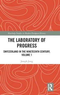 Enlarge image Cover: The Laboratory of Progress - Routledge