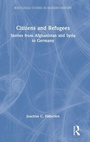 Cover: Citizens and Refugees - Routledge