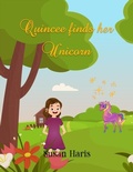 Cover: Quincee Finds Her Unicorn - Distributed By Ingram Spark