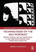 Cover: Technologies of the Self-Portrait - Routledge