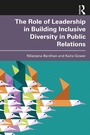 Cover: The Role of Leadership in Building Inclusive Diversity in Public Relations - Routledge
