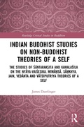 Cover: Indian Buddhist Studies on Non-Buddhist Theories of a Self - Routledge