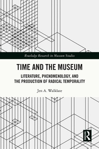 Abbildung von: Time and the Museum - Routledge