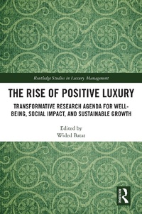 Abbildung von: The Rise of Positive Luxury - Routledge