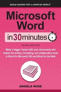 Enlarge image Cover: Microsoft Word In 30 Minutes - IN 30 MINUTES Guides