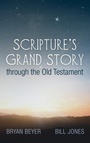 Cover: Scripture's Grand Story Through the Old Testament - Wipf & Stock Publishers