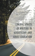 Cover: Liminal Spaces of Writing in Adolescent and Adult Education - Lexington Books