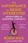 Cover: The Importance of Being Interested - Atlantic Books