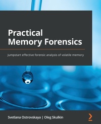 Enlarge image Cover: Practical Memory Forensics - Packt Publishing