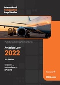 Cover: International Comparative Legal Guide - Aviation Law 2022 - Global Legal Group Ltd
