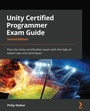 Cover: Unity Certified Programmer Exam Guide - Packt Publishing Limited
