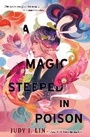 Cover: A Magic Steeped In Poison - Titan Books Ltd