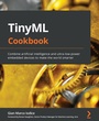 Cover: TinyML Cookbook - Packt Publishing Limited