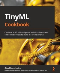 Abbildung von: TinyML Cookbook - Packt Publishing