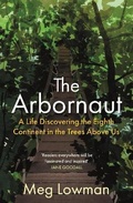 Cover: The Arbornaut - Allen & Unwin
