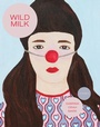 Cover: Wild Milk - New York Review Books