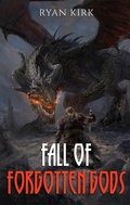 Cover: Fall of Forgotten Gods - Waterstone Media