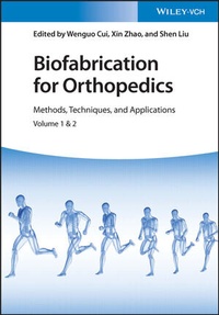 Abbildung von: Biofabrication for Orthopedics - Wiley-VCH