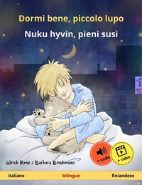 Abbildung von: Dormi bene, piccolo lupo - Nuku hyvin, pieni susi (italiano - finlandese) - Sefa Verlag