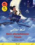 Cover: Esadu akhlemi - Mein allersch&ouml;nster Traum (Arabic - German) - Sefa Verlag