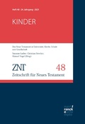 Cover: ZNT - Zeitschrift f&uuml;r Neues Testament 24. Jahrgang, Heft 48 (2021) - Narr Francke Attempto Verlag