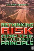 Cover: Rethinking Risk and the Precautionary Principle - Butterworth-Heinemann