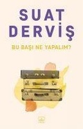 Cover: Bu Basi Ne Yapalim - Ithaki Yayinlari