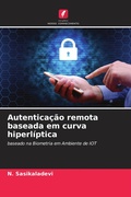 Cover: Autentica&ccedil;&atilde;o remota baseada em curva hiperl&iacute;ptica - Edi&ccedil;&otilde;es Nosso Conhecimento
