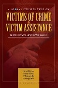 Cover: A Global Perspective on Victims of Crime and Victim Assistance - Bloomsbury Prime