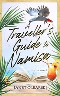 Cover: A Traveller's Guide To Namisa - Janet Olearski