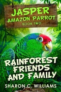 Cover: Rainforest Friends and Family - Next Chapter