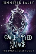 Cover: The Pale-Eyed Mage - Next Chapter
