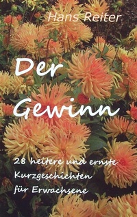 Enlarge image Cover: Der Gewinn - Verlag Hans Reiter