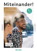 Cover: Miteinander! Deutsch f&uuml;r Alltag und Beruf A1.2 - Hueber Verlag