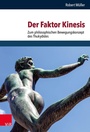 Cover: Der Faktor Kinesis - Vandenhoeck & Ruprecht