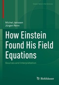 Cover: How Einstein Found His Field Equations - Birkh&auml;user