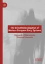 Cover: The Deinstitutionalization of Western European Party Systems - Palgrave Macmillan