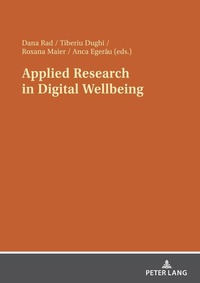 Enlarge image Cover: Applied Research in Digital Wellbeing - Peter Lang Verlag