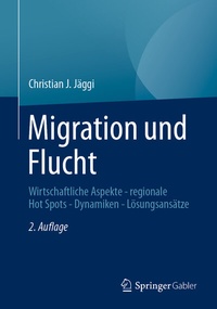 Abbildung von: Migration und Flucht - Springer Gabler