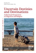 Cover: Uncertain Destinies and Destinations - Sch&uuml;ren Verlag GmbH