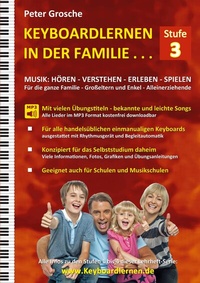 Abbildung von: Keyboardlernen in der Familie (Stufe 3) - BoD - Books on Demand