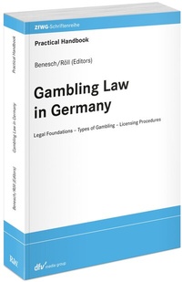 Abbildung von: Gambling Law in Germany - Fachmedien Recht und Wirtschaft